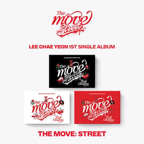 LEE CHAE YEON 1ST SINGLE ALBUM - THE MOVE: STREET (POCAALBUM)